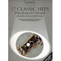 Guest Spot: 17 Classic Hits Playalong for Clarinet - Platinum Edition