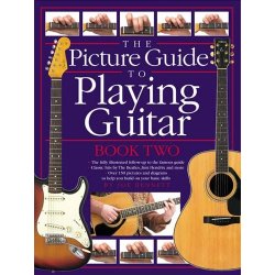 The Picture Guide to Playing Guitar - Book 2
