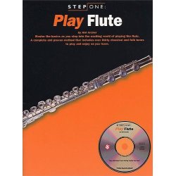 Step One: Play Flute