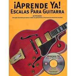 Aprende Ya: Escalas Para Guitarra