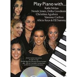 Play Piano With... Katie Melua, Norah Jones, Delta Goodrem, Christina Aguilera, Vanessa Carlton, Alicia Keys And DJ Sammy