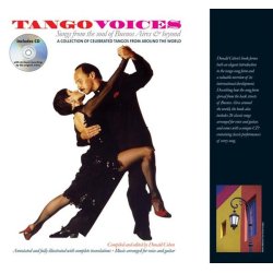 Tango Voices - Songs From The Soul Of Buenos Aires And Beyond (Hardback)