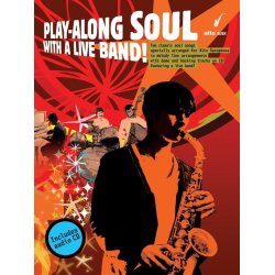Play-Along Soul With A Live Band! - Alto Sax (Book And CD)
