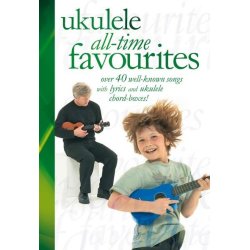 Ukulele All-Time Favourites