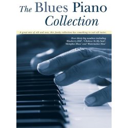 The Blues Piano Collection