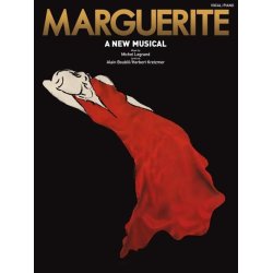 Michel Legrand: Marguerite - A New Musical (Vocal And Piano)