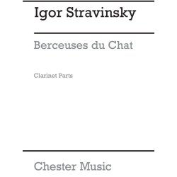 Igor Stravinsky: Berceuses Du Chat (Clarinet Parts)