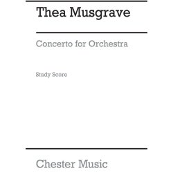 Thea Musgrave: Concerto For Orchestra (Full Score)