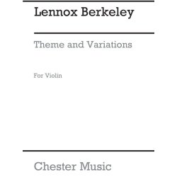 Lennox Berkeley: Theme And Variations Op. 33 No.1 for Solo Violin