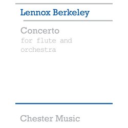 Lennox Berkeley: Concerto For Flute And Orchestra Op.36 (Flute/Piano)