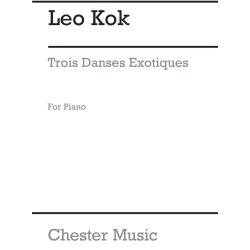 Leo Kok: Trois Danses Exotiques For Piano
