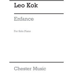 Leo Kok: Enfance (Childhood)  For Solo Piano
