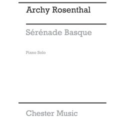 Rosenthal: Serenade Basque (Piano)