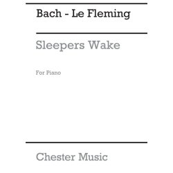 J.S. Bach: Sleepers Wake for Piano