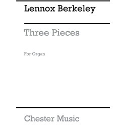 Lennox Berkeley: Three Pieces For Organ
