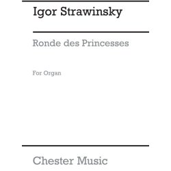 Igor Stravinsky: Ronde Des Princesses (Organ)