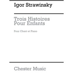 Igor Stravinsky: Trois Histoires Pour Enfants