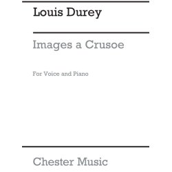 Durey: Images A Crusoe for Voice and Piano