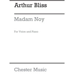 Bliss: Madam Noy (Soprano and Piano Reduction)