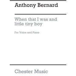 Anthony Bernard: When That I Was And A Little Tiny Boy (Medium Voice)