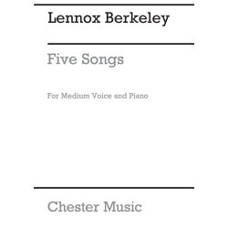 Lennox Berkeley: Five Songs Op.26