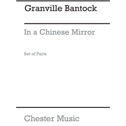 Granville Bantock: In A Chinese Mirror for String Quartet (Parts)