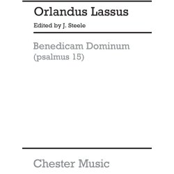 Orlando Lassus: Benedicam Dominum (Steele) SATB