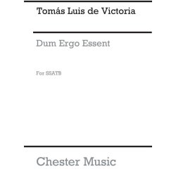 Victoria: Dum Ergo Essent SSATB