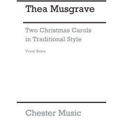 Musgrave: Two Christmas Carols In Traditional Style