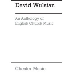 Wulstan: An Anthology Of English Church Music