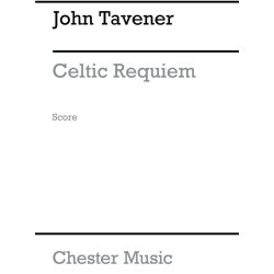 John Tavener: Celtic Requiem