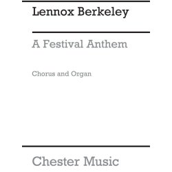 Lennox Berkeley: A Festival Anthem Op.21 No.2
