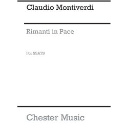 Monteverdi, C Rimanti In Pace Ssatb