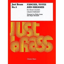 Giles Farnaby: Fancies, Toyes And Dreames (Just Brass No.5)