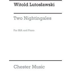 Witold Lutoslawski: Two Nightingales