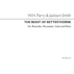 The Beast Of Bettesthorne Piano Score and Parts (Voices and Recorders, 15 Libretti 5 Percussion)