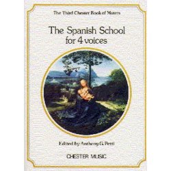 The Chester Book Of Motets Vol. 3: The Spanish School For 4 Voices