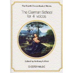 The Chester Book Of Motets Vol. 4: The German School For 4 Voices