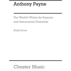 Anthony Payne: The World's Winter (Study Score)