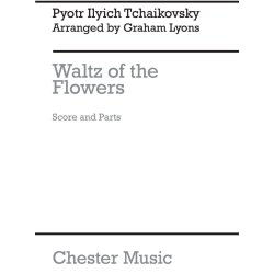 Mixed Bag No.1: Tchaikovsky - Waltz Of The Flowers (Score/Parts)
