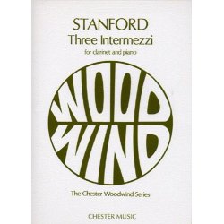 Charles Villiers Stanford: Three Intermezzi for Clarinet and Piano