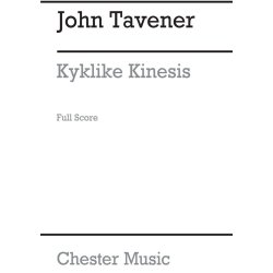 John Tavener: Kyklike Kinesis