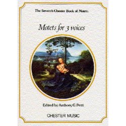 The Chester Book Of Motets Vol. 7: Motets For 3 Voices