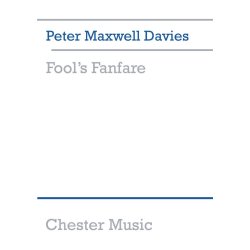 Peter Maxwell Davies: Fool's Fanfare (Score)