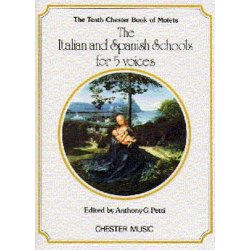 The Chester Book Of Motets Vol. 10: The Italian And Spanish Schools For 5 Voices
