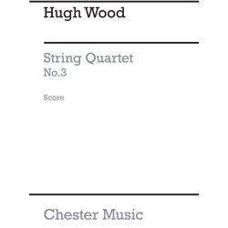 Hugh Wood: String Quartet No.3 Op.20 (Score)