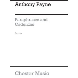 Anthony Payne: Paraphrases And Cadenzas (Score)