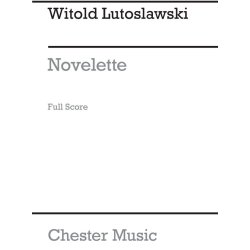 Witold Lutoslawski: Novelette For Orchestra
