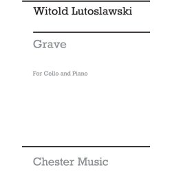 Witold Lutoslawski: Grave For Cello And Piano