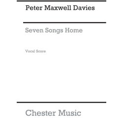 Peter Maxwell Davies: Seven Songs Home